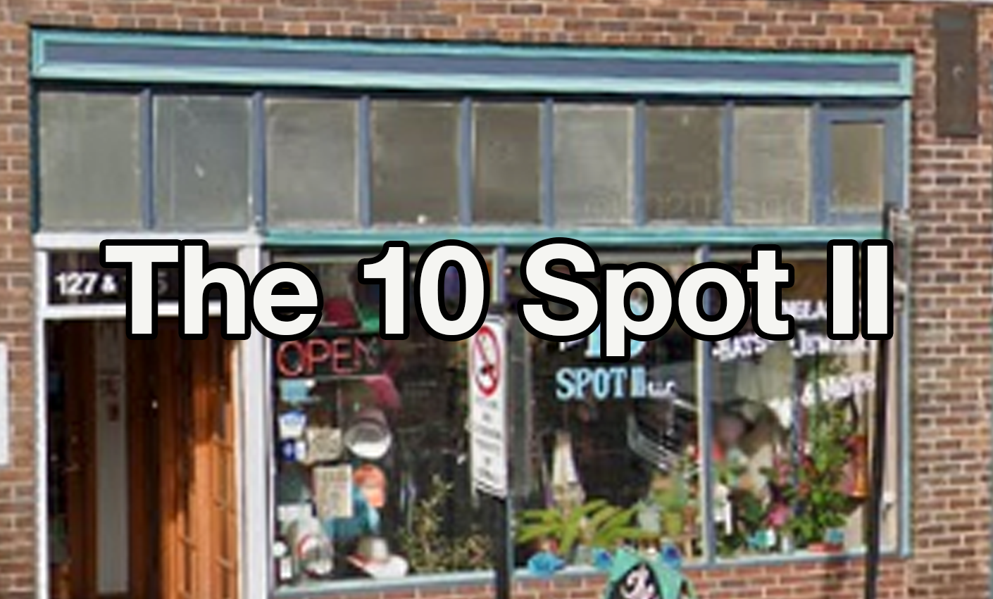 The 10 Spot II